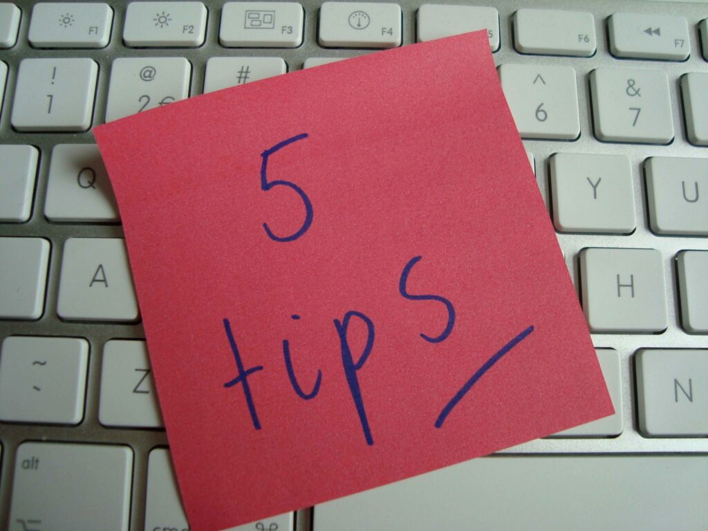 5 Tips written on a sticky note