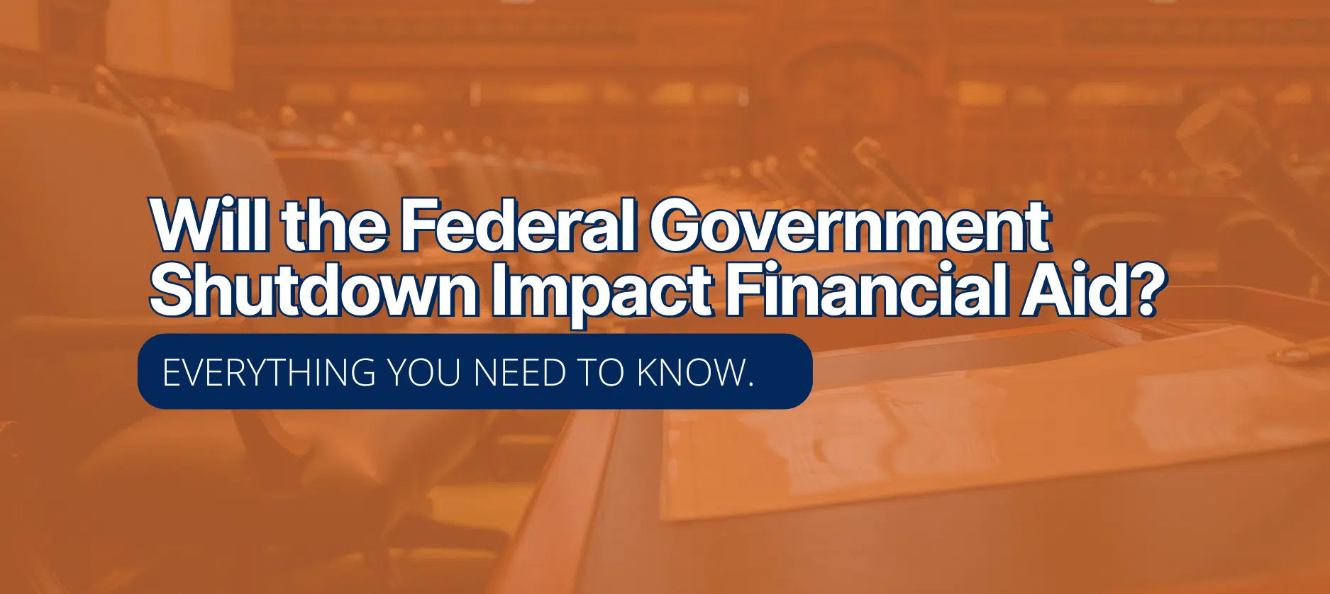 Federal shutdown impact on financial aid information
