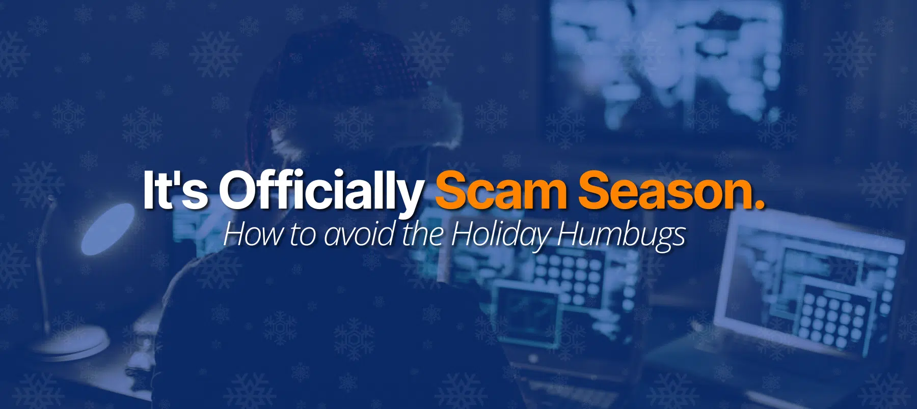 Holiday scam awareness and online safety tips